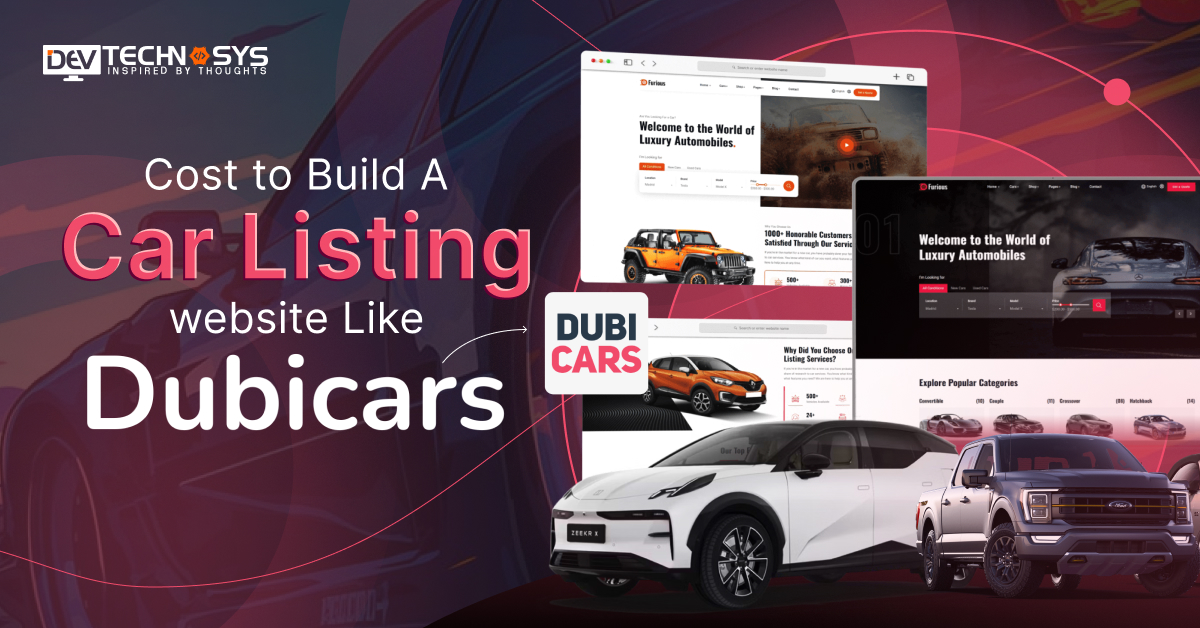 DevTechnosys's tweet card. Explore the cost to build a car listing website like DubiCars in 2025. Get insights on development, features, and pricing to create your own platform.