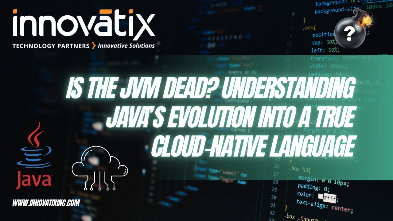 Innovatix_Inc's tweet card. Discover how Java is evolving with Project Loom, GraalVM, and modern frameworks to become a true cloud-native powerhouse.