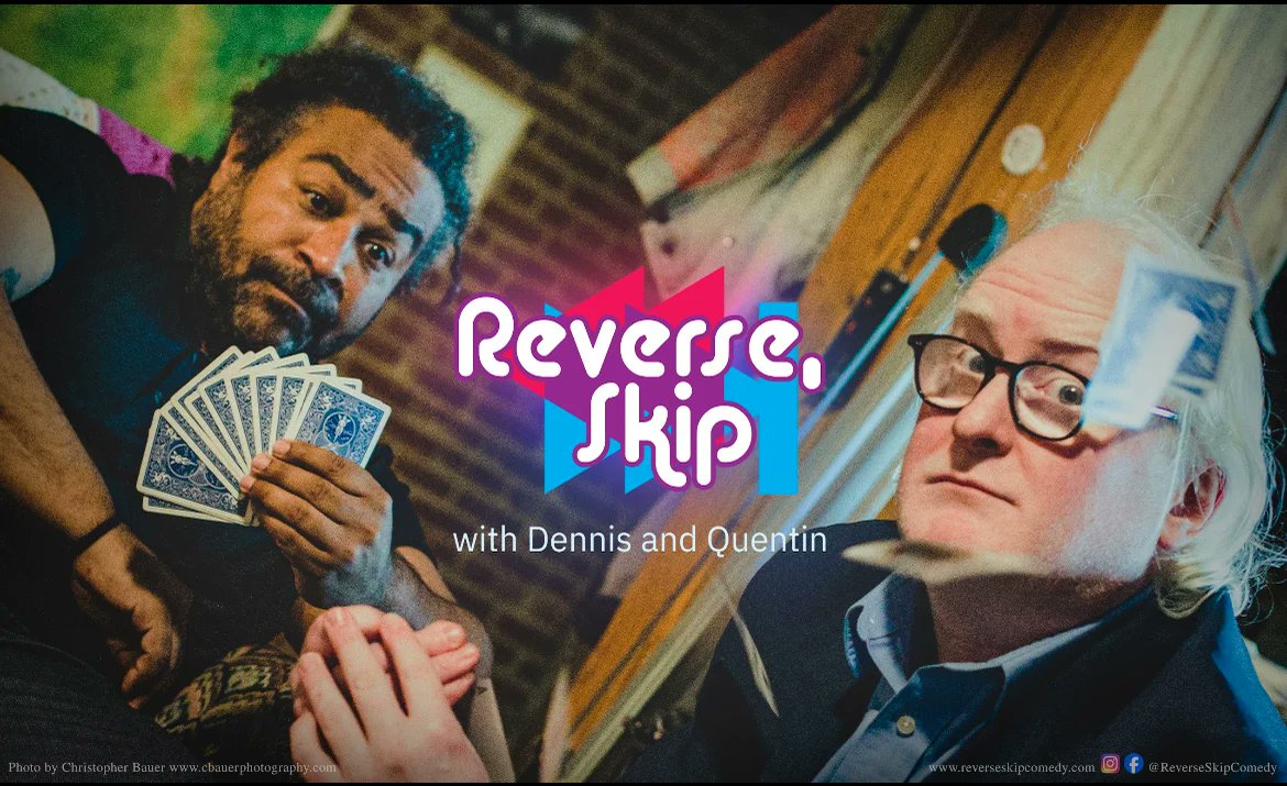 ReverseSkipDQ's tweet card. REVERSE, SKIP with Dennis and Quentin