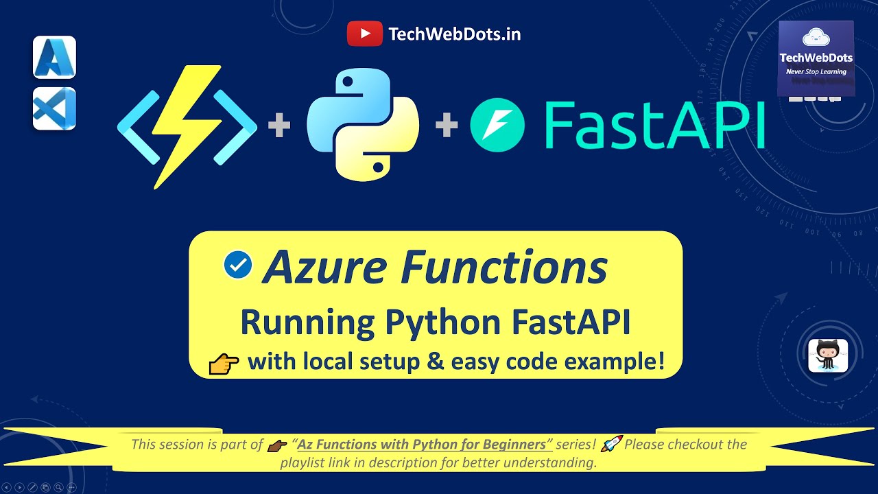 TechWebDots's tweet card. Running Python FastAPI on Azure Functions | Local Setup | for...