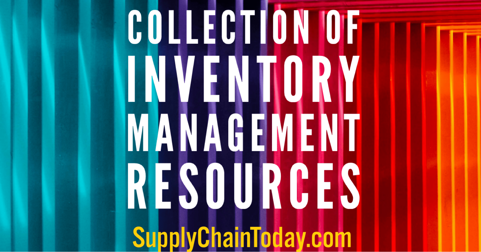 SupplyChainBlog's tweet card. Collection of Inventory Management Resources: Inventory Control, ABC Analysis, Postponement Strategy, Inventory Planning and more.