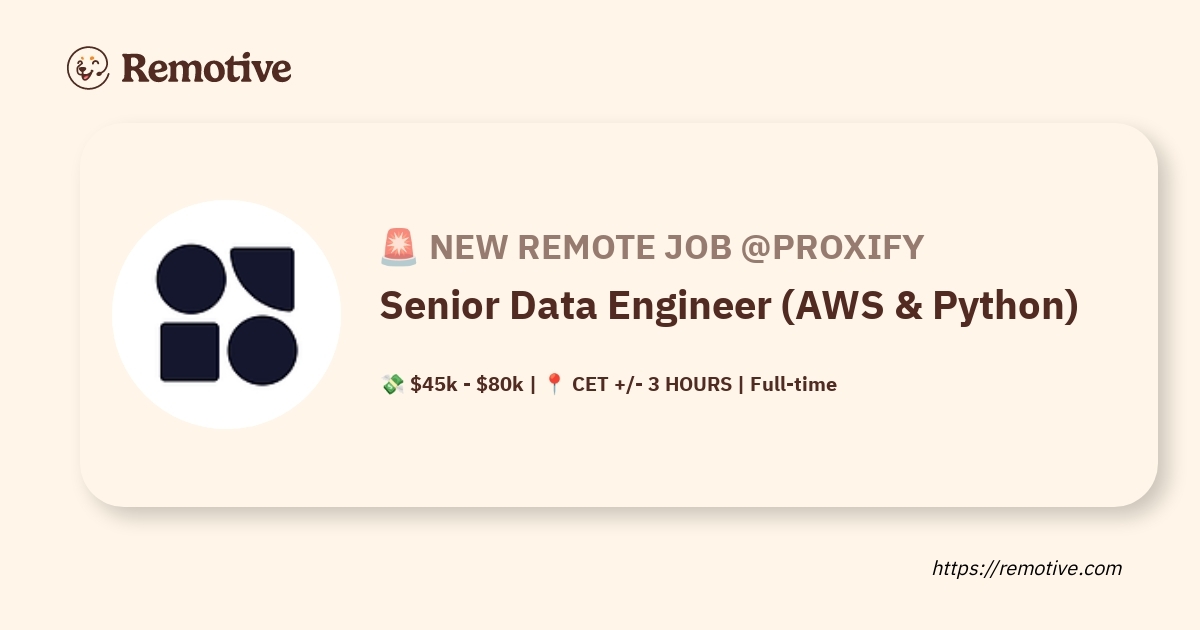 remotiveio's tweet card. Nov 14, 2025 - Proxify is hiring a remote Senior Data Engineer (AWS & Python). 💸 Salary: $45k - $80k. 📍Location: CET +/- 3 HOURS.