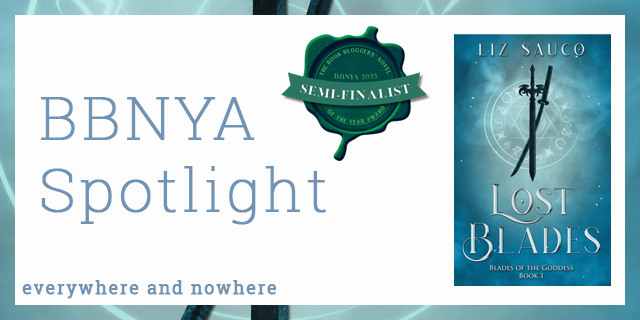 Kate_everywhere's tweet card. Spotlight for Lost Blades by Liz Sauco. A BBNYA 2025 semi-finalist