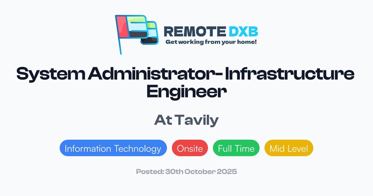RemoteDXB's tweet card. Tavily is hiring an on-site IT & Infrastructure Engineer in Abu Dhabi to own and scale global network, security, endpoints and cloud environments. Ide...