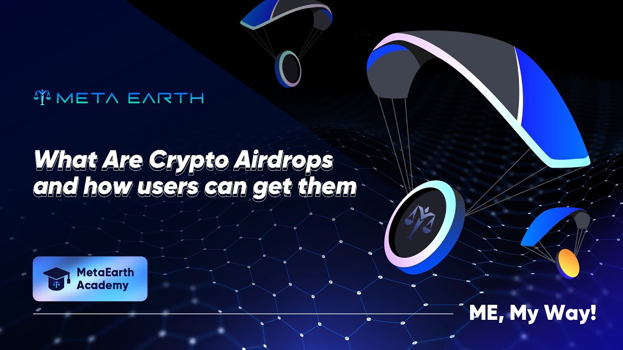 MetaEarth_ID's tweet card. What Are Crypto Airdrops & How to Earn Free Token | Real Rewards with...