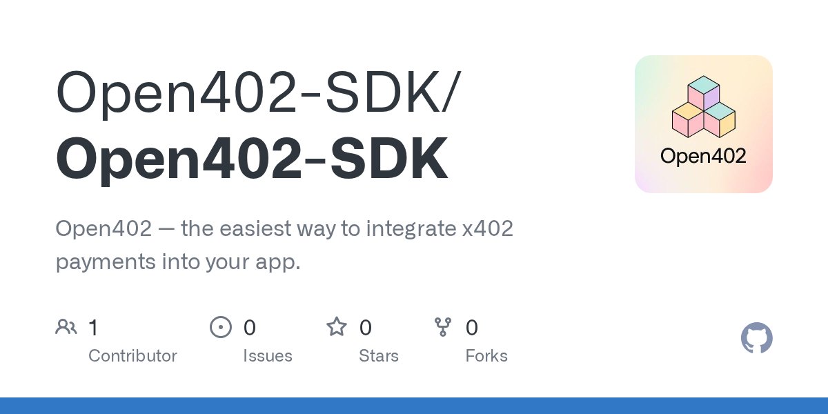 open402_sdk's tweet card. Open402 — the easiest way to integrate x402 payments into your app. - Open402-SDK/Open402-SDK