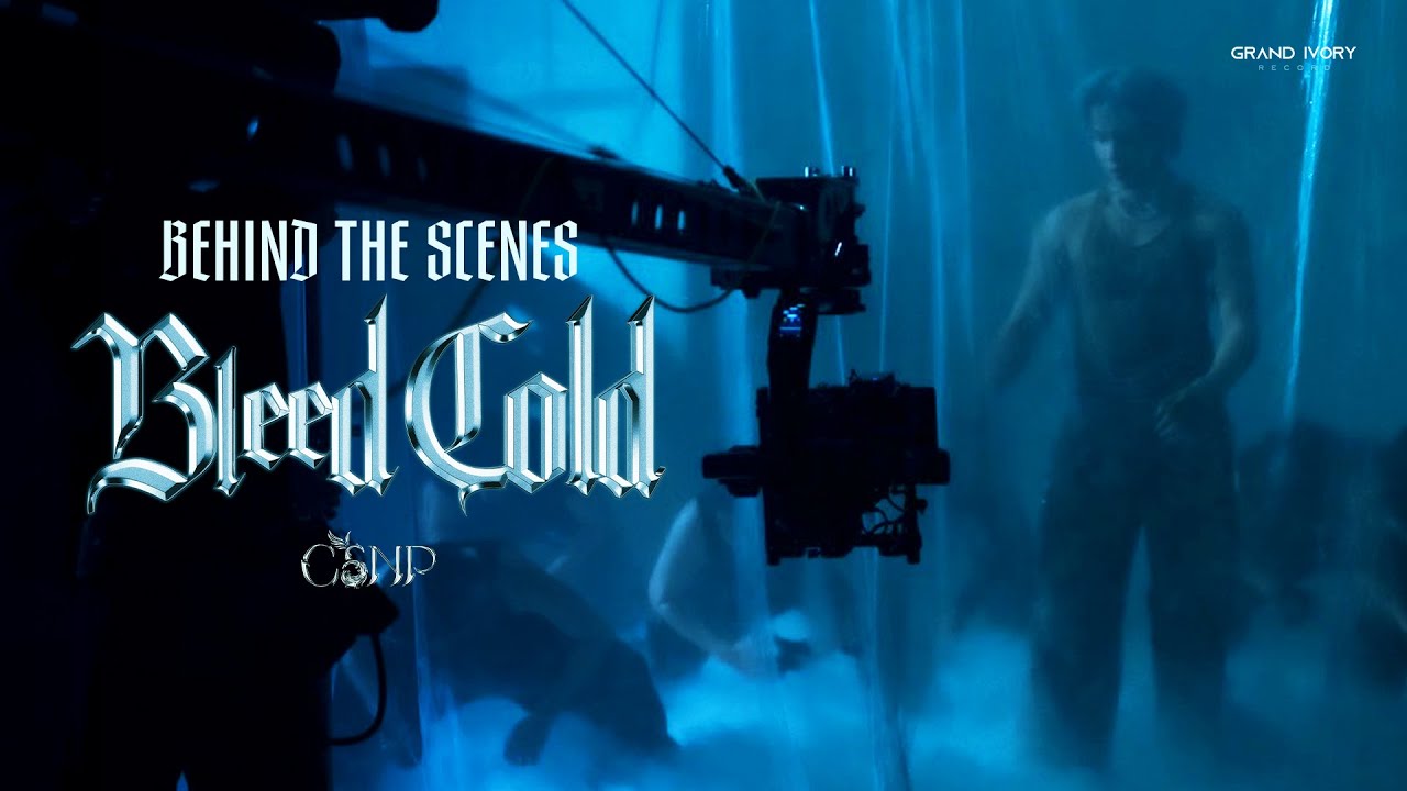SYRAIDN21's tweet card. CSNP - BLEED COLD | Behind The Scenes