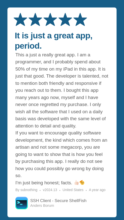 ShellFishApp's tweet card. It is just a great app, period. · This a just a really great app. I am a programmer, and I probably spend about 50% of my time on my iPad in this app. It is just that good. The developer is talented,...