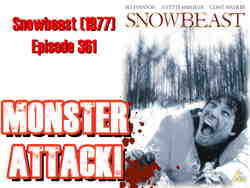 ProjectEntNet's tweet card. MONSTER ATTACK!: Snowbeast (1977)| Episode 361