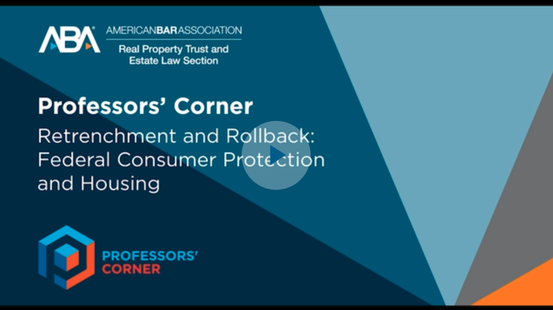 REFinBlog's tweet card. The video for the ABA Professor’s Corner webinar on Retrenchment and Rollback: Federal Consumer Protection and Housing has been posted. Rosa Newman (Elon) moderated and I spoke alongside Kathleen E…