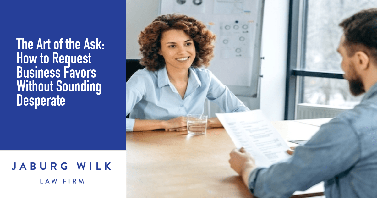 Jaburg_Wilk's tweet card. Business attorney Neal Bookspan shares expert advice on requesting favors in a way that builds trust, adds value, and strengthens professional ties.