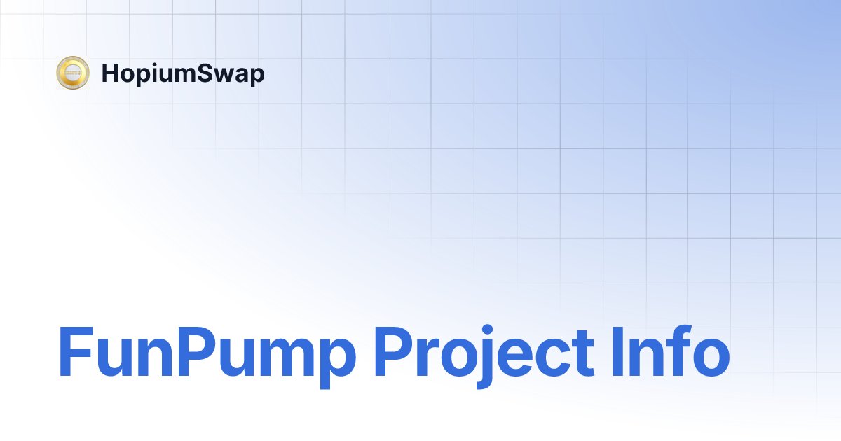 HopiumSwap's tweet card. FunPump Project Info | HopiumSwap