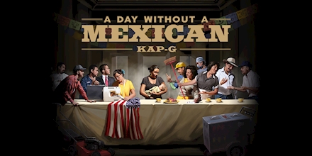TheRealKapG's tweet card. Kap G - A Day Without A Mexican