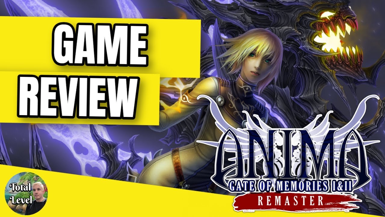 TotalLevelYT's tweet card. [Review] Anima Gate of Memories: I&II Remaster | Memories of the Past