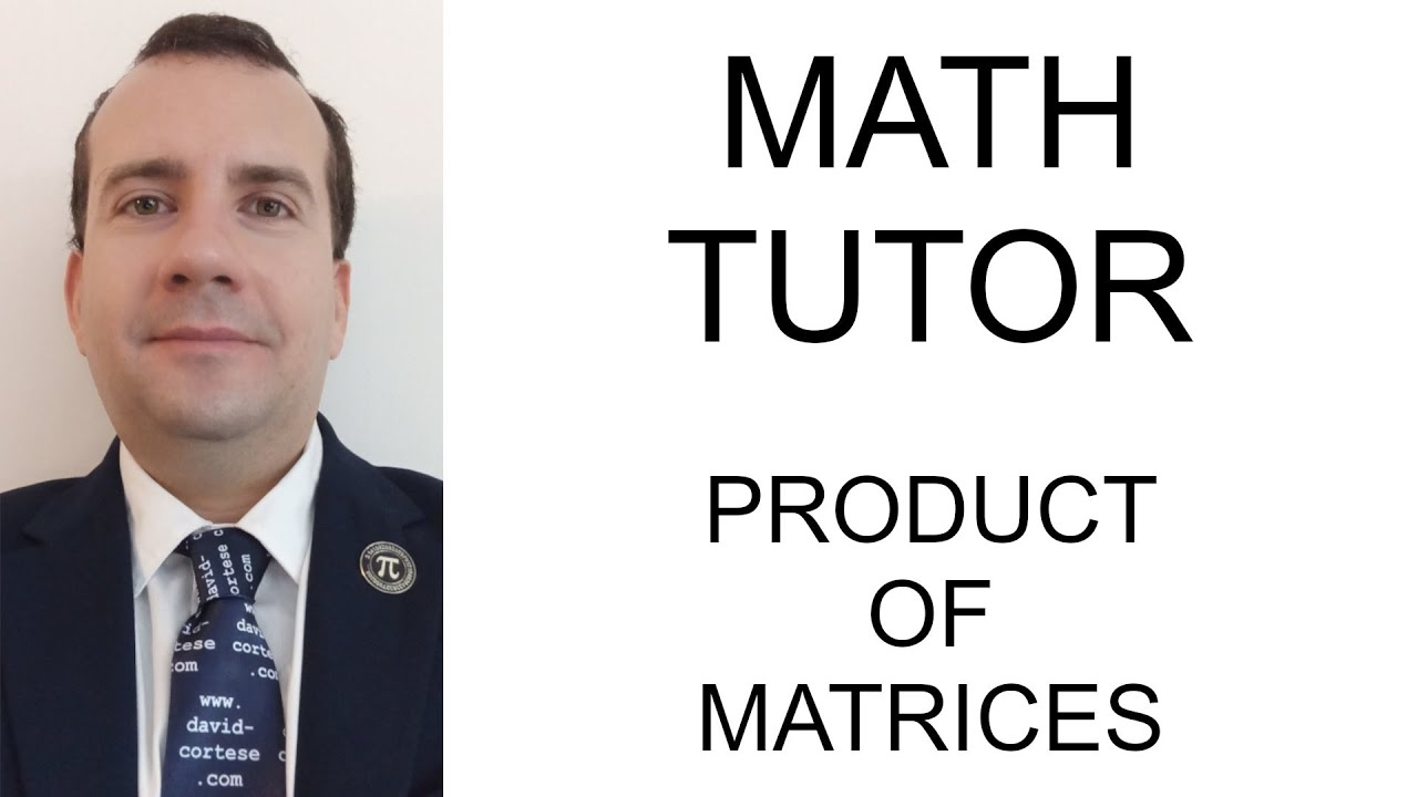 David_Cortese_'s tweet card. MATH TUTOR - PRODUCT OF MATRICES