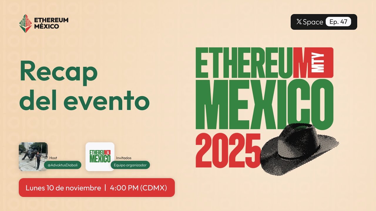 ethereum_mexico's tweet card. Así vivimos #ETHMexico2025 en Monterrey