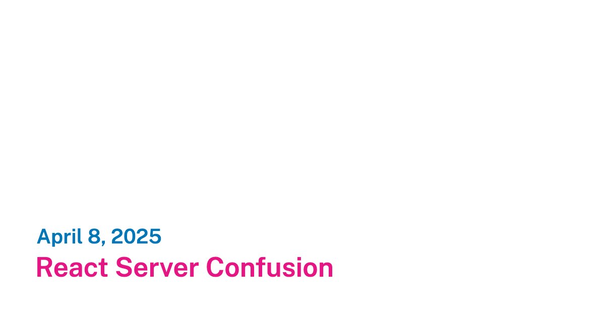 freshdevit's tweet card. React Server Confusion