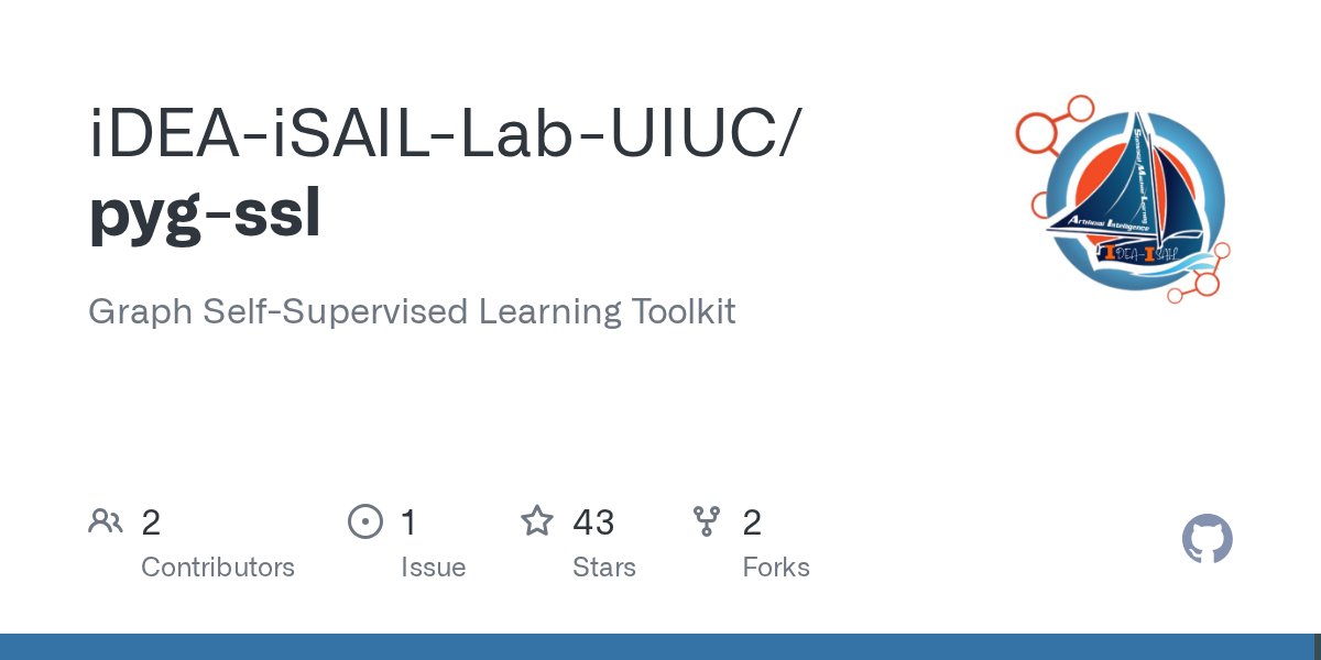 ideaisailuiuc's tweet card. Graph Self-Supervised Learning Toolkit. Contribute to iDEA-iSAIL-Lab-UIUC/pyg-ssl development by creating an account on GitHub.