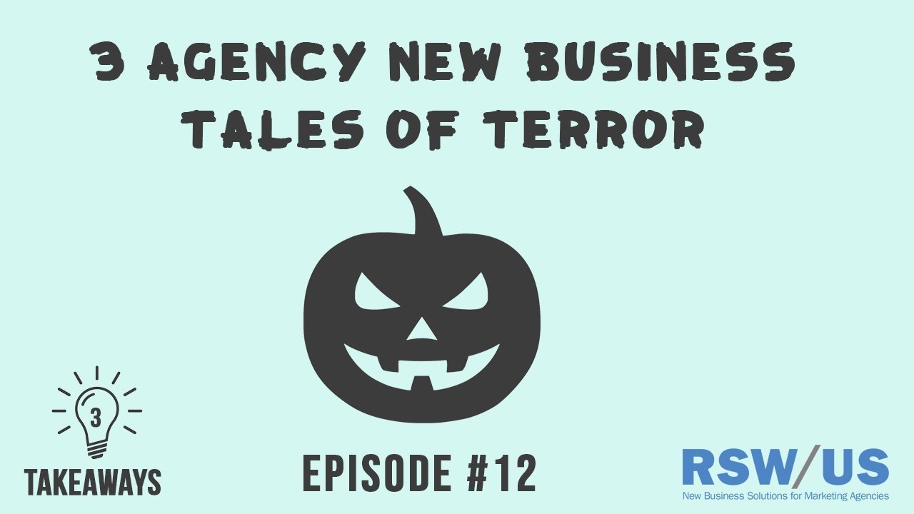 LeeMcKnightJr's tweet card. 3 Agency New Business Tales of Terror — 3 Takeaways Ep #12