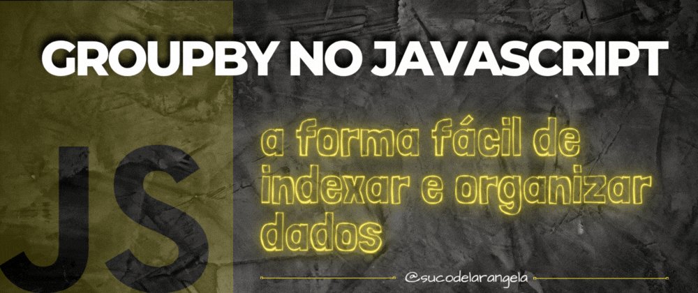 sucodelarangela's tweet card. Quantas vezes você precisou usar reduce para organizar arrays de objetos? No meu artigo anterior...