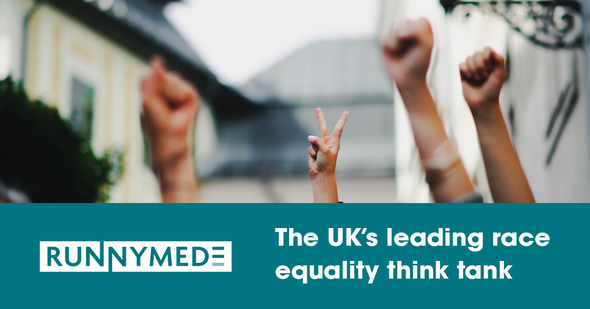 RunnymedeTrust's tweet card. Runnymede is the UK's leading independent race equality think tank.