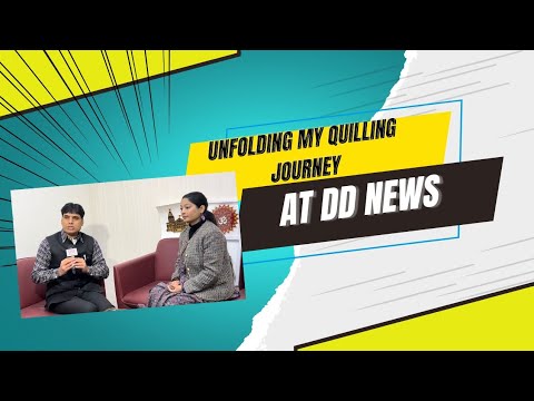 rawatcraft's tweet card. Featured on DD News for quilling artwork. great recognition!! Jai...