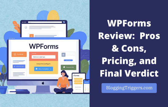 TriggerBlogging's tweet card. WPForms is an allrounder form building solution for WordPress. It can create all kinds of forms, from simple contact forms to advanced conversational forms,