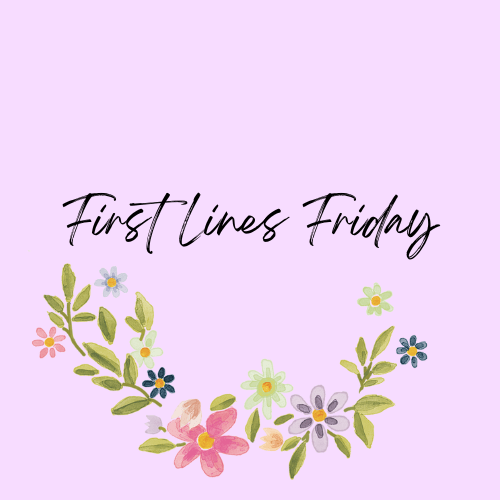 Hannah_BookBlog's tweet card. Hello! First Lines Fridays is a weekly feature for book lovers hosted by Wandering Words. What if instead of judging a book by its cover, its author or its prestige, we judged it by its o…