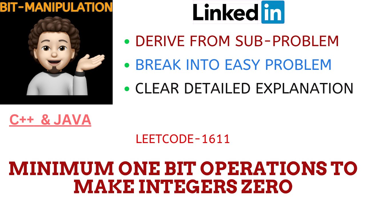 CSwithMIK's tweet card. Minimum One Bit Operations to Make Integers Zero | Detailed Explana...