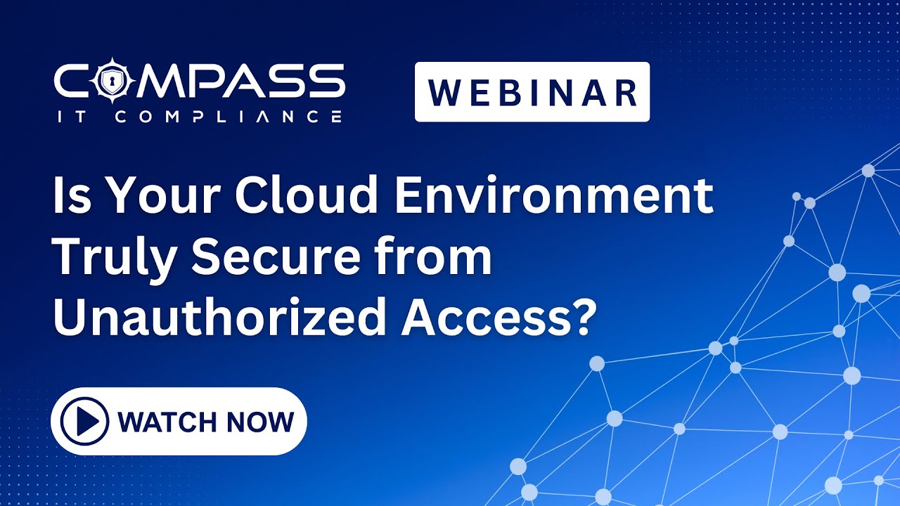 CompassITC's tweet card. Webinar - Is Your Cloud Environment Truly Secure from Unauthorized...
