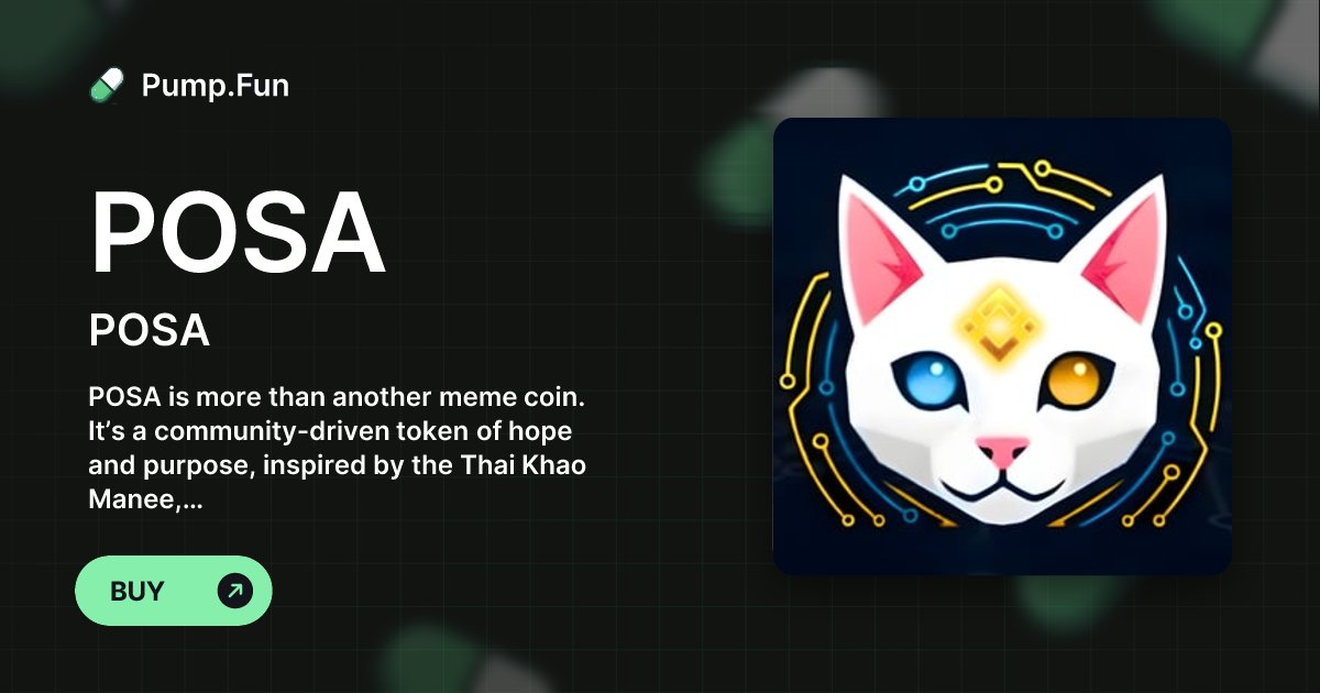 PosaTokenDev's tweet card. POSA is more than another meme coin. It’s a community-driven token of hope and purpose, inspired by the Thai Khao Manee, the legendary white cat said to bring good fortune. Every POSA transaction...