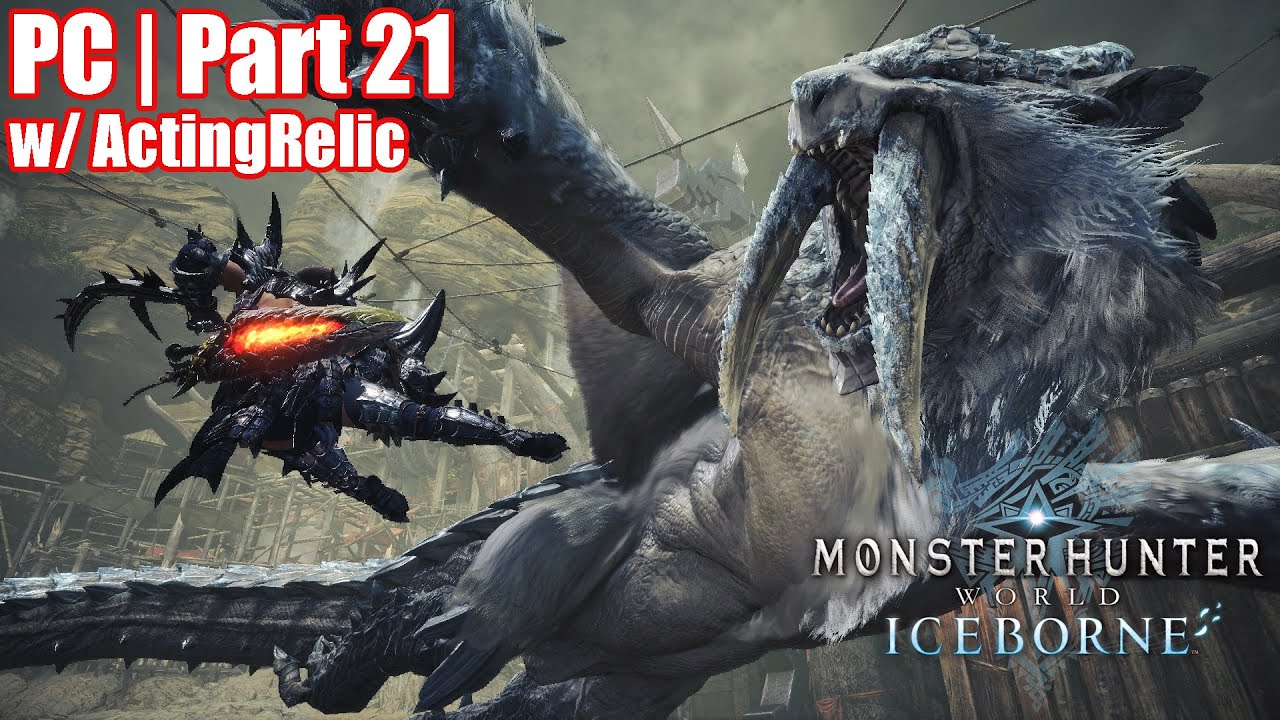 aaronshack64's tweet card. Monster Hunter World: Iceborne w/ @ActingRelic | PC | Part 21