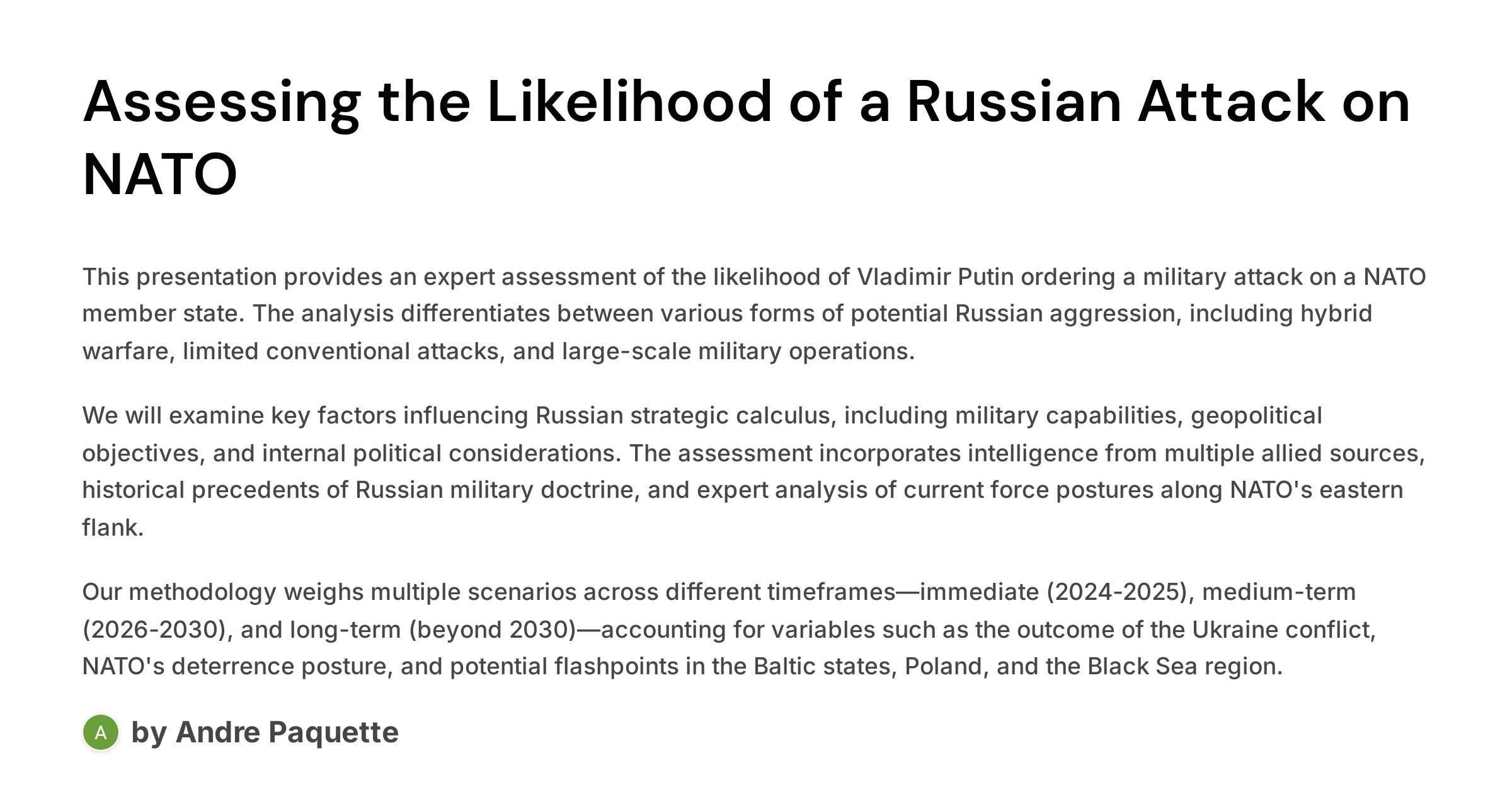 apacket2's tweet card. This presentation provides an expert assessment of the likelihood of Vladimir Putin ordering a military attack on a NATO member state. The analysis differentiates between various forms of potential...