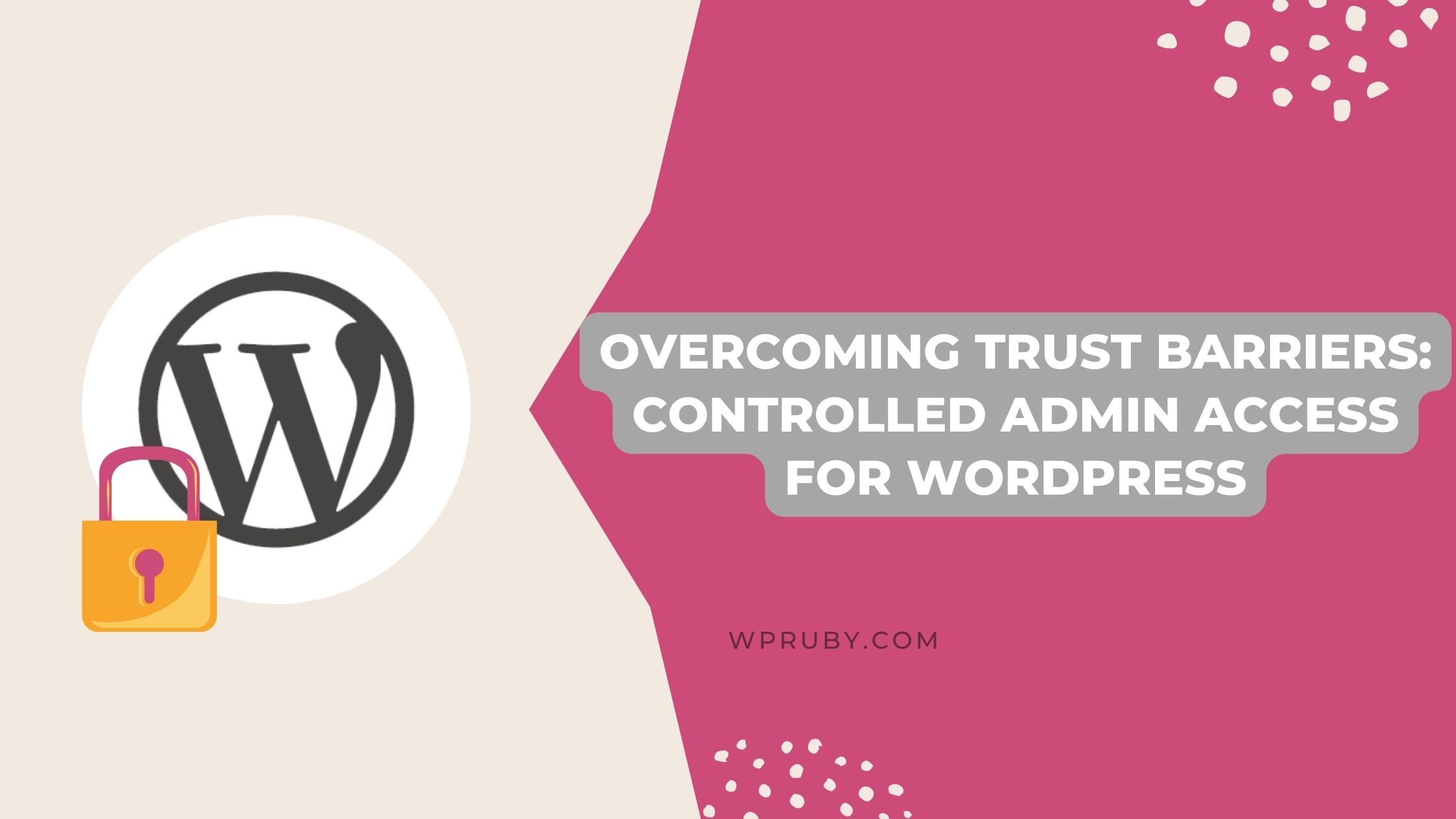 WPRubyPlugins's tweet card. Learn how to securely grant temporary, limited admin access to developers, bridging the trust gap without compromising on security.