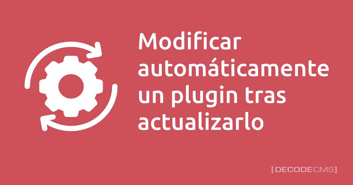 decodecms's tweet card. Aprende como conservar tus modificaciones en caso hayas realizado cambios a los archivos de plugins tras una actualización, veremos como realizarlo a través de código.