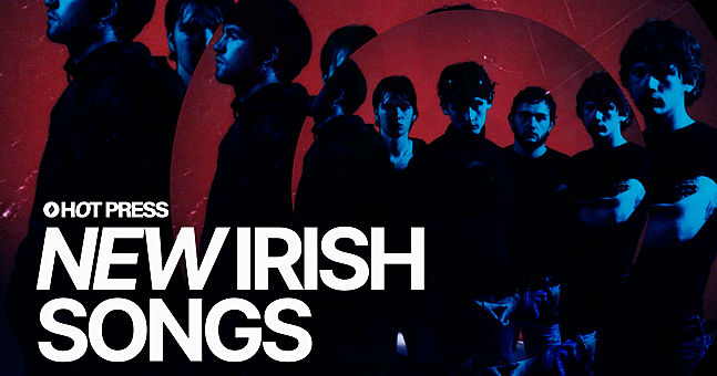 hotpress's tweet card. Check out some of our favourite Irish releases from the past week below