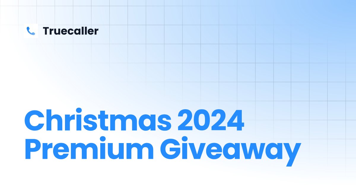 MohammedBasiuo2's tweet card. Christmas 2024 Premium Giveaway | Truecaller