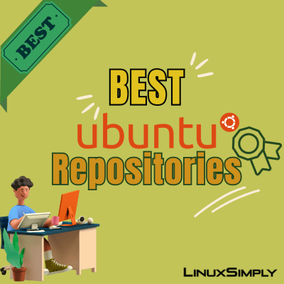LinuxSimply's tweet card. An Ubuntu user may want to experience the world of third party repositories, and learn about which ones are the best for his system.