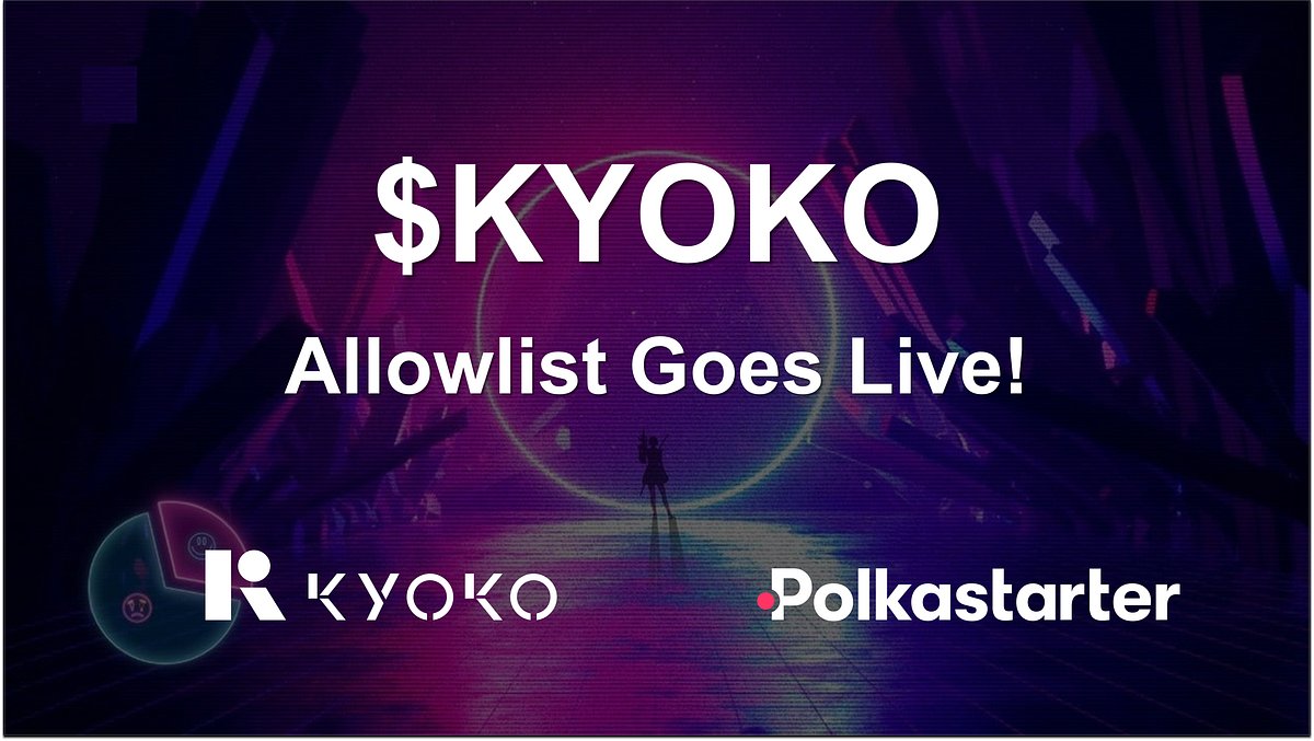 KyokoFinance's tweet card. As our whitelist event schedule wraps up, read this article carefully to find the information you need to join Kyoko’s allowlist!