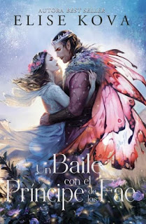 MiradaLectora's tweet card. Título:   Un baile con el príncipe de los Fae Autor: Elise Kova Editorial:  Umbriel Páginas:  448 Precio:  18 ,052 € (TAPA BLANDA...