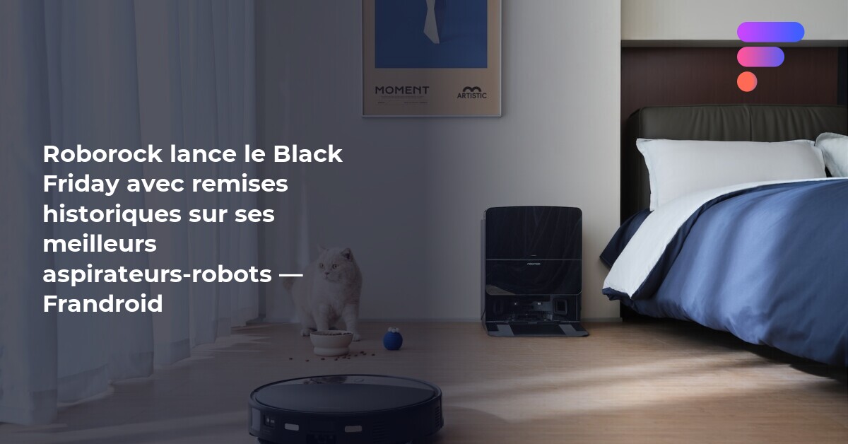Frandroid's tweet card. Roborock sonne le coup d’envoi de la Black Week et affiche jusqu’à 800 euros de remise sur une large sélection d’aspirateurs-robot et aspirateurs laveurs, dont ses modèles les plus récents.