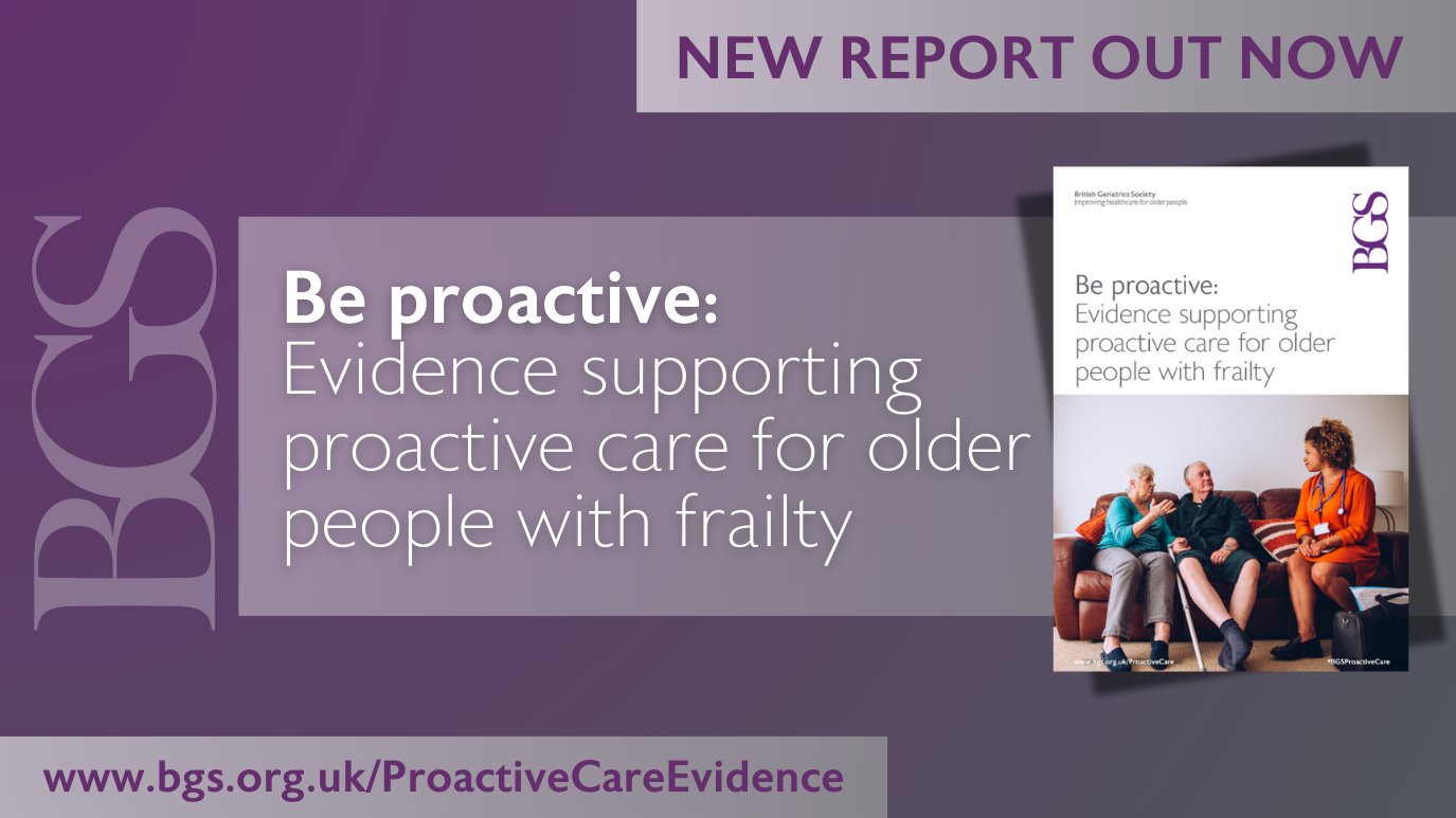 GeriSoc's tweet card. The British Geriatrics Society (BGS) has published evidence-based guidance to support healthcare professionals in implementing proactive care for older people with frailty.