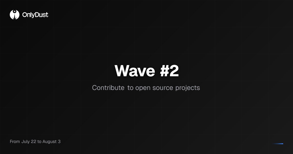 blumebee_'s tweet card. Explore Wave #2, an open source wave listed on OnlyDust. Find issues to contribute to and follow ongoing activity from the community.
