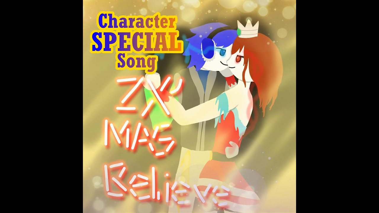 ZxLBD99's tweet card. ZX'mas Believe - Character SPECIAL Song