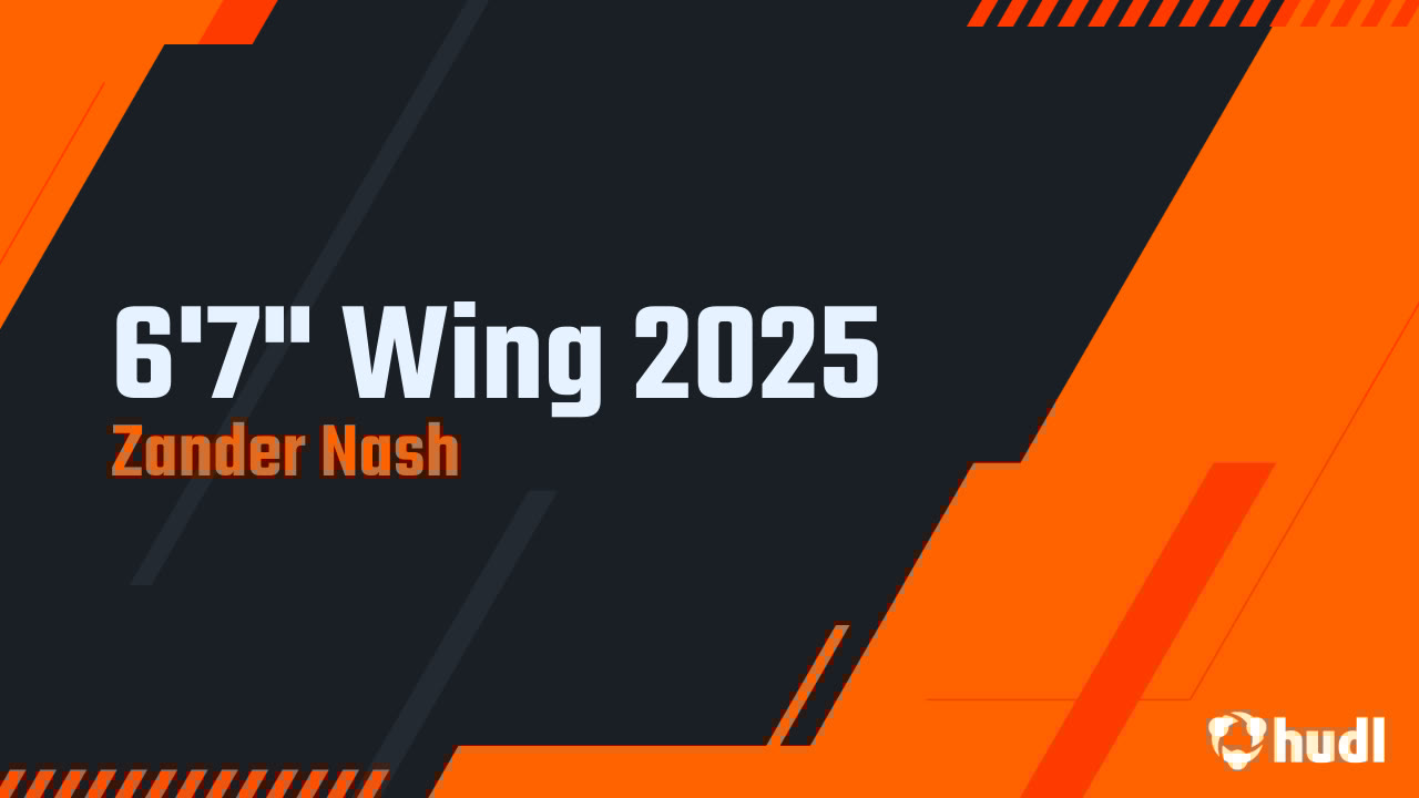 nash_zander's tweet card. 6'7" Wing 2025