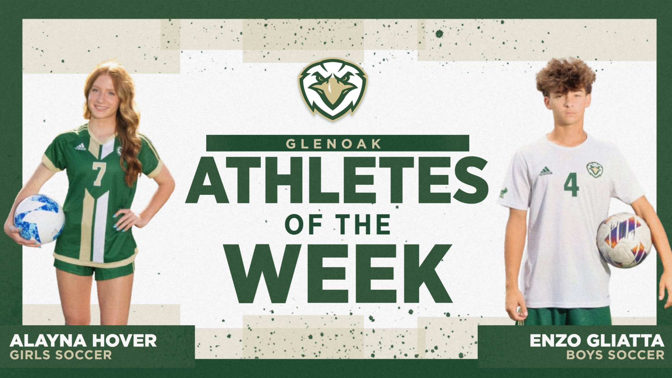 GlenOakAthletic's tweet card. Athletes of the Week GlenOak Athletics is proud to recognize our Athletes of the Week, Alayna Hover and Enzo Gliatta for their performances this past week! ⚽ Female Athlete of the Week ⚽ Congratula...