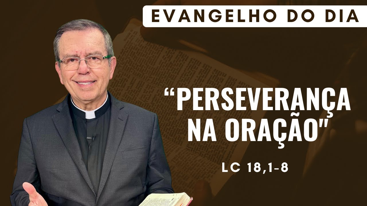 PadreAlberto_'s tweet card. EVANGELHO DO DIA 15/11 (sábado): PERSEVERANÇA NA ORAÇÃO Lc 18,1-8