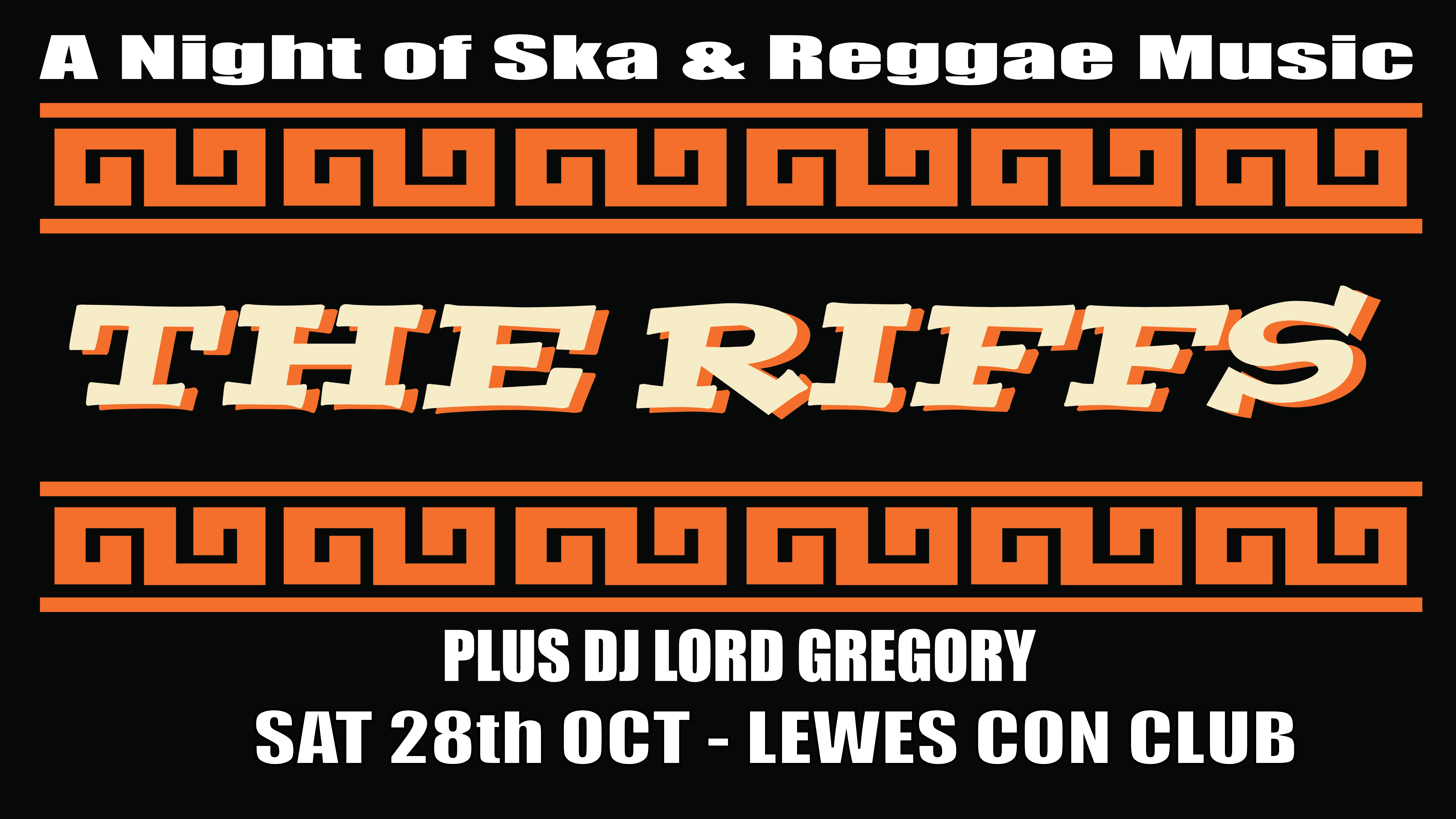 LewesConClub's tweet card. Black Rabbit Productions Presents: Ska & Reggae Night. Feat: The Riffs & Dj Lord Gregory Ska & Reggae Night - Apologies, but Seven Sister' spices and roots garden are no longer able to attend this