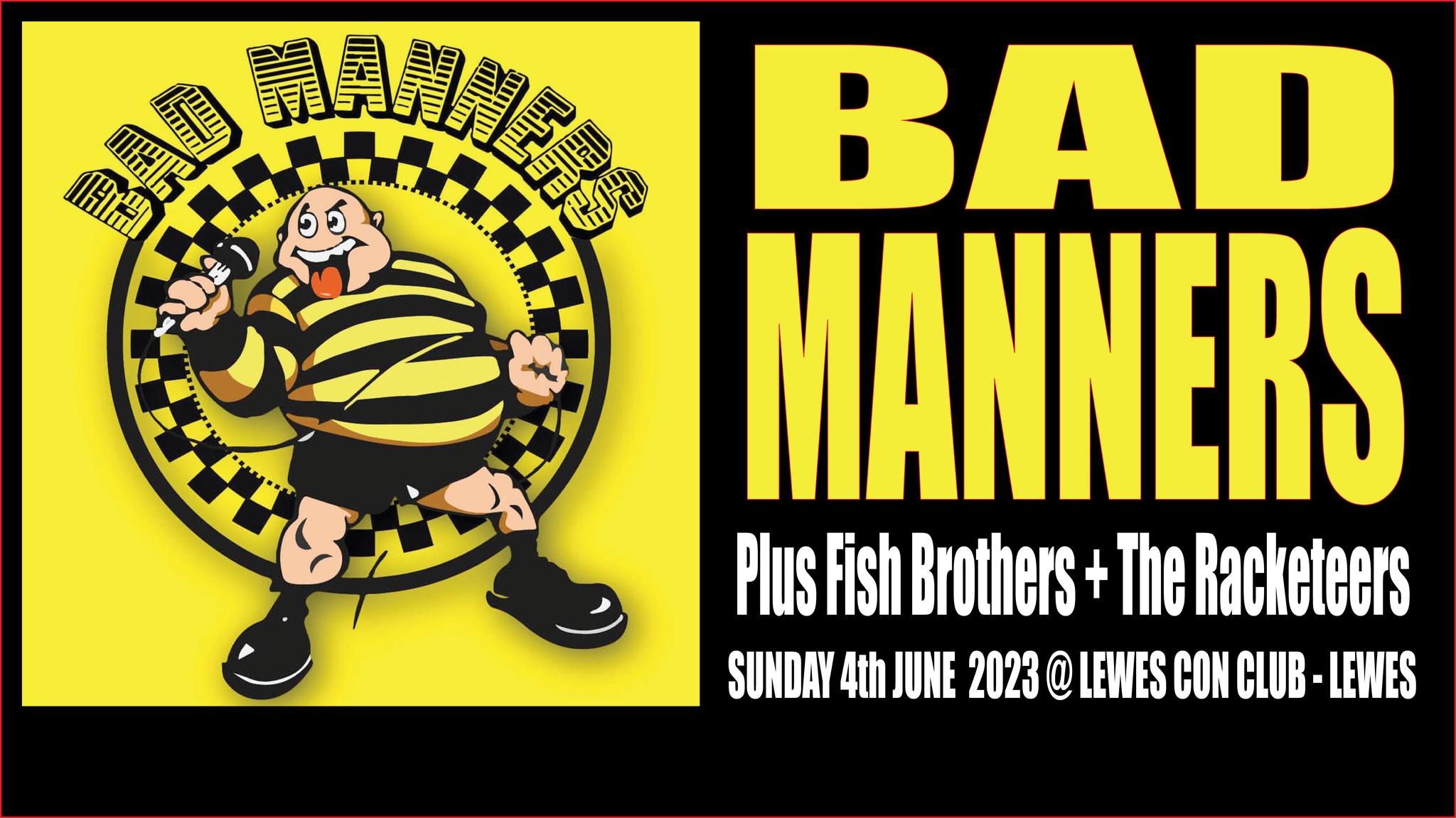 LewesConClub's tweet card. Black Rabbit Productions Presents - Bad Manners + Fish Brothers + The Racketeers Bar from 2:00pm. Doors 7:00pm. Standing £25 tickets + b/f - link > www.seetickets.com Bad Manners - Fronted by Buster...
