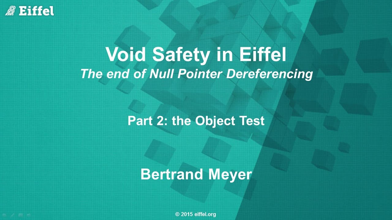 eiffel_software's tweet card. Void Safety in Eiffel, Part 2: the Object Test